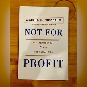 Book: Not for profit by Martha nussbaum